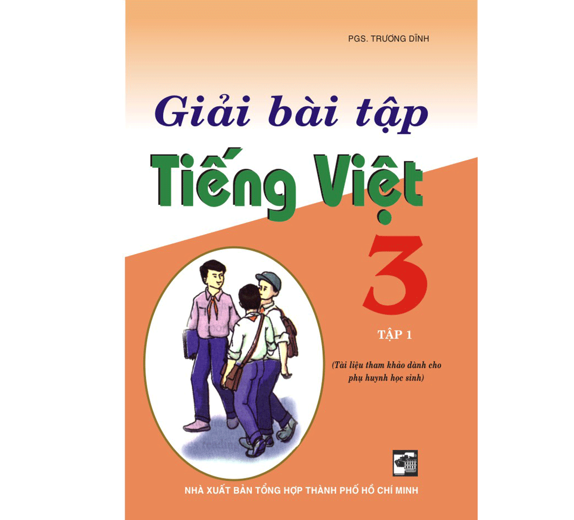 Giải Bài Tập Tiếng Việt 3 Tập 1
